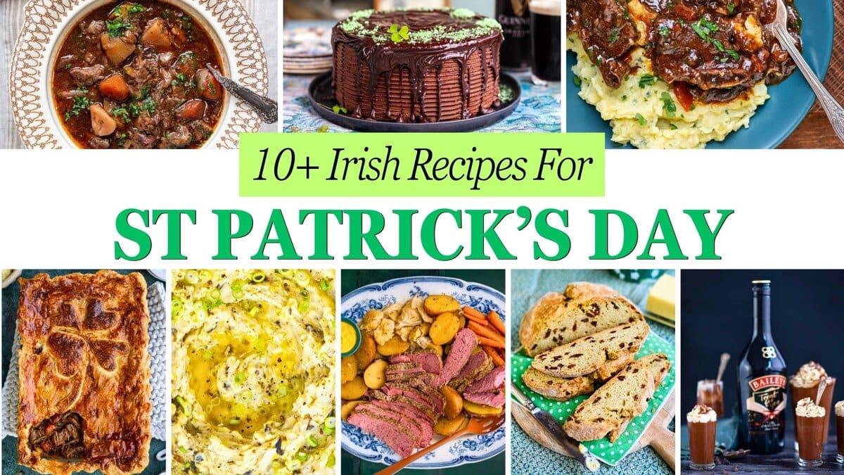 10+ Must-Try St. Patrick’s Day Recipes