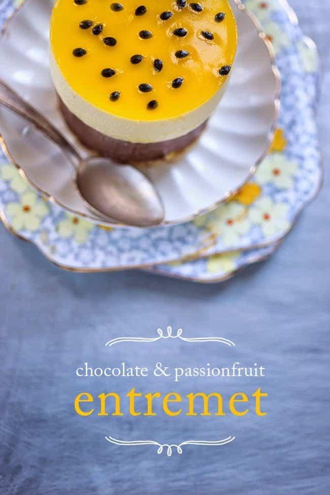 Chocolate Passion Fruit Entremet