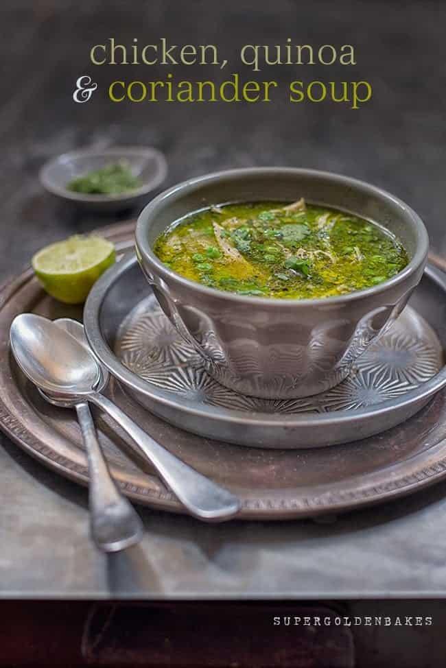 Peruvian aguadito – quinoa, chicken & coriander soup