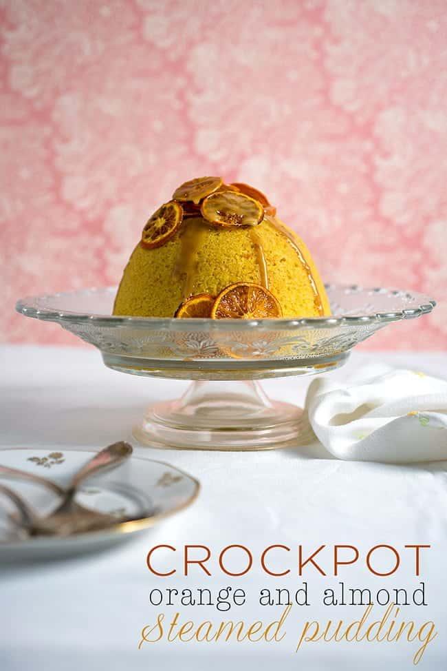 Slow Cooker Orange and Almond Steamed Pudding with Toffee Sauce